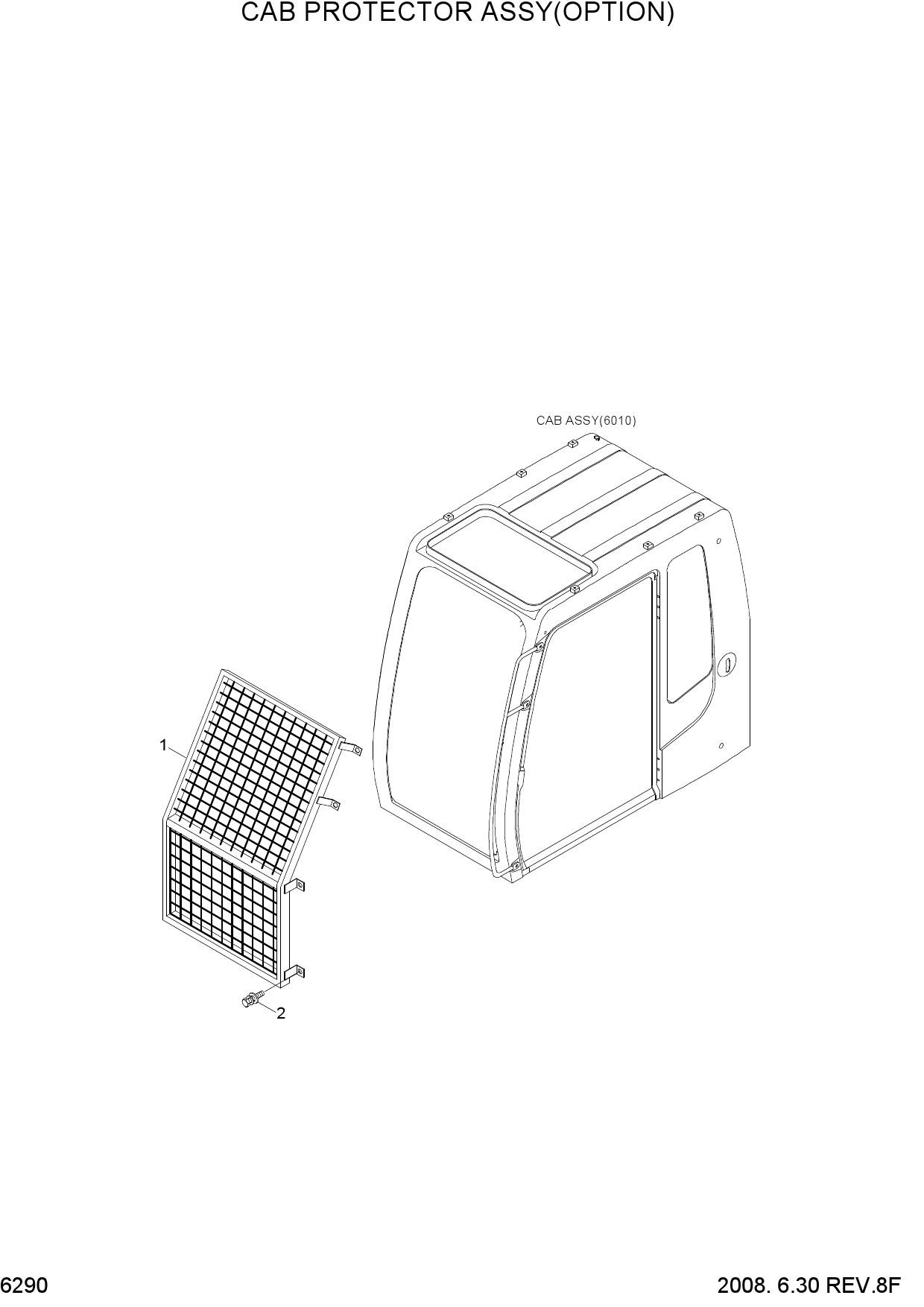 CAB PROTECTOR ASSY(OPTION)