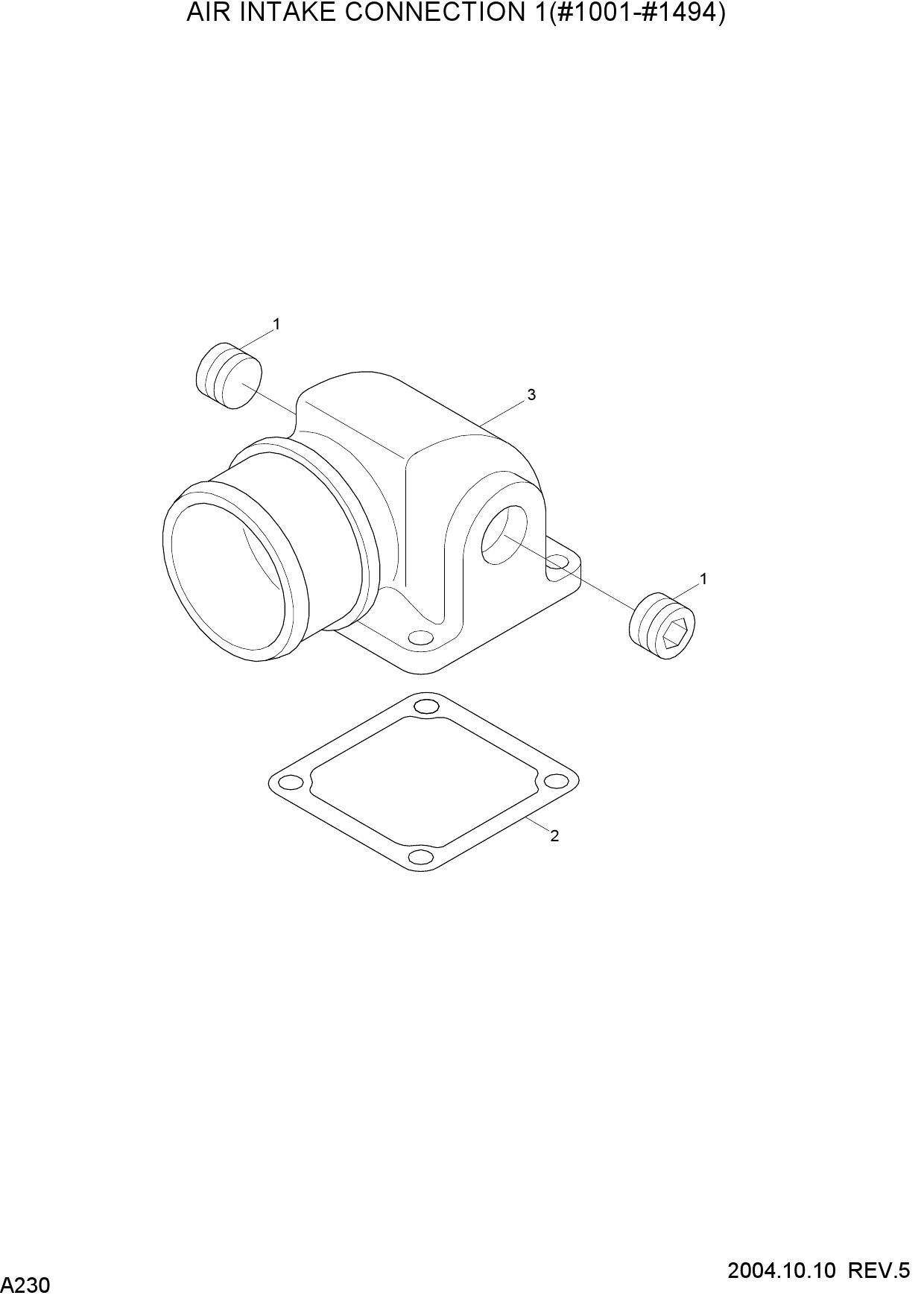 AIR INTAKE CONNECTION 1(#1001-#1494)