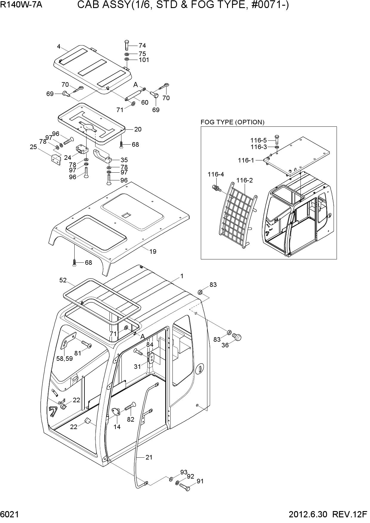 CAB ASSY(1/6, STD &amp; FOG TYPE, #0071-)