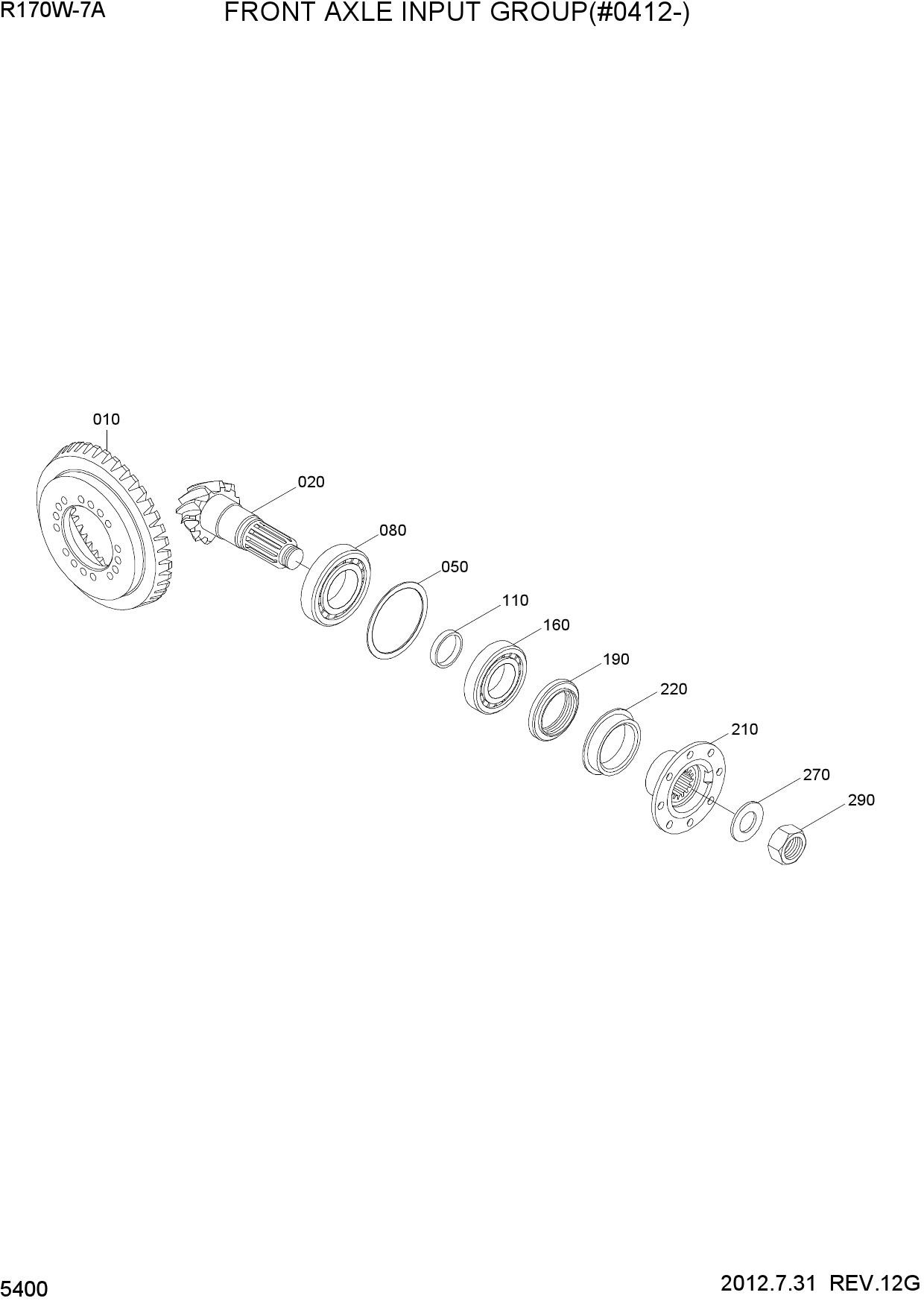 FRONT AXLE INPUT GROUP(#0412-)