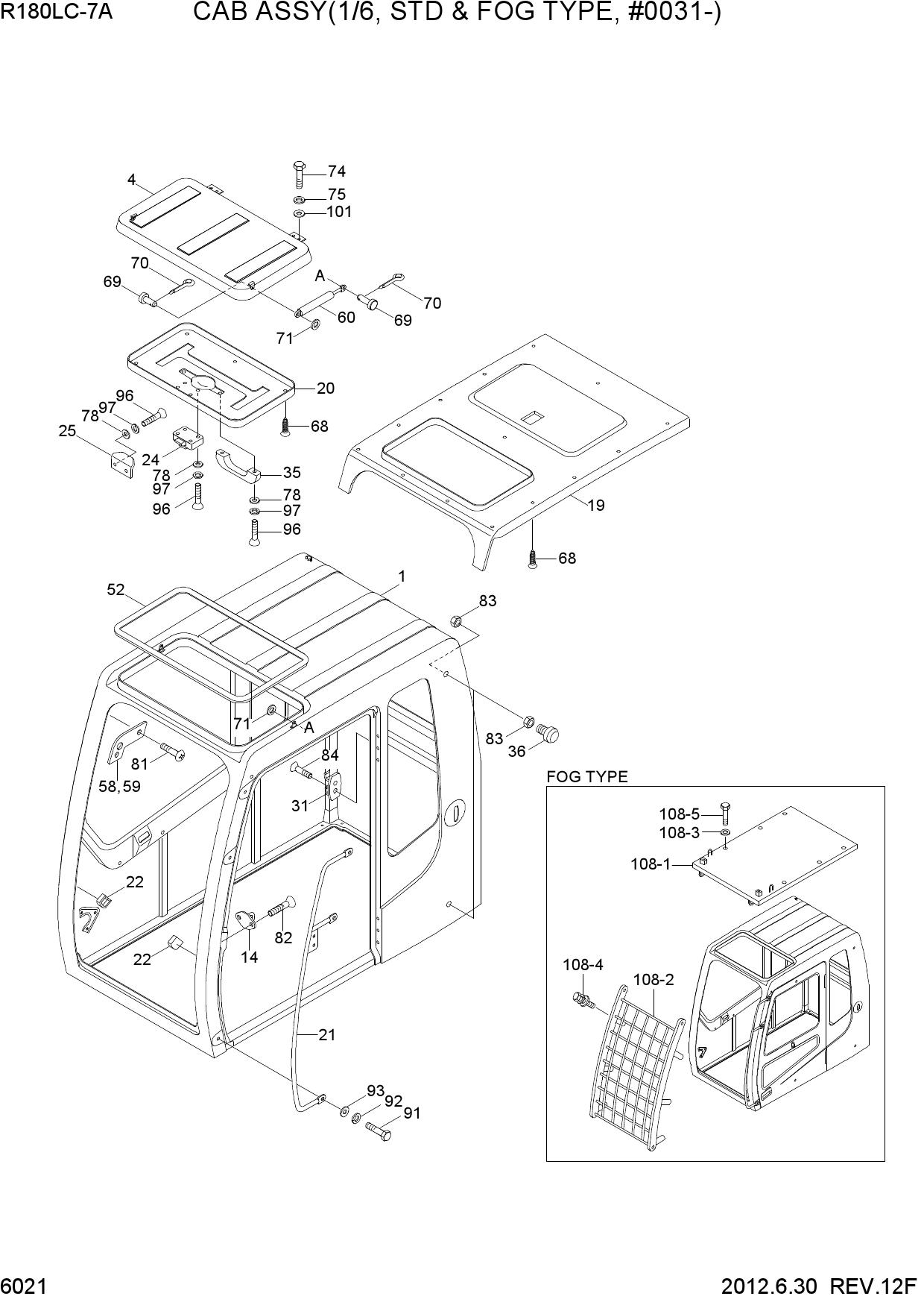 CAB ASSY(1/6, STD & FOG TYPE, #0031-)