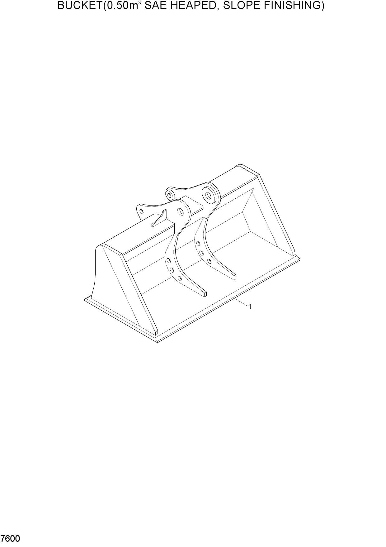 BUCKET(0.50M3 SAE HEAPED, S/FINISHING)