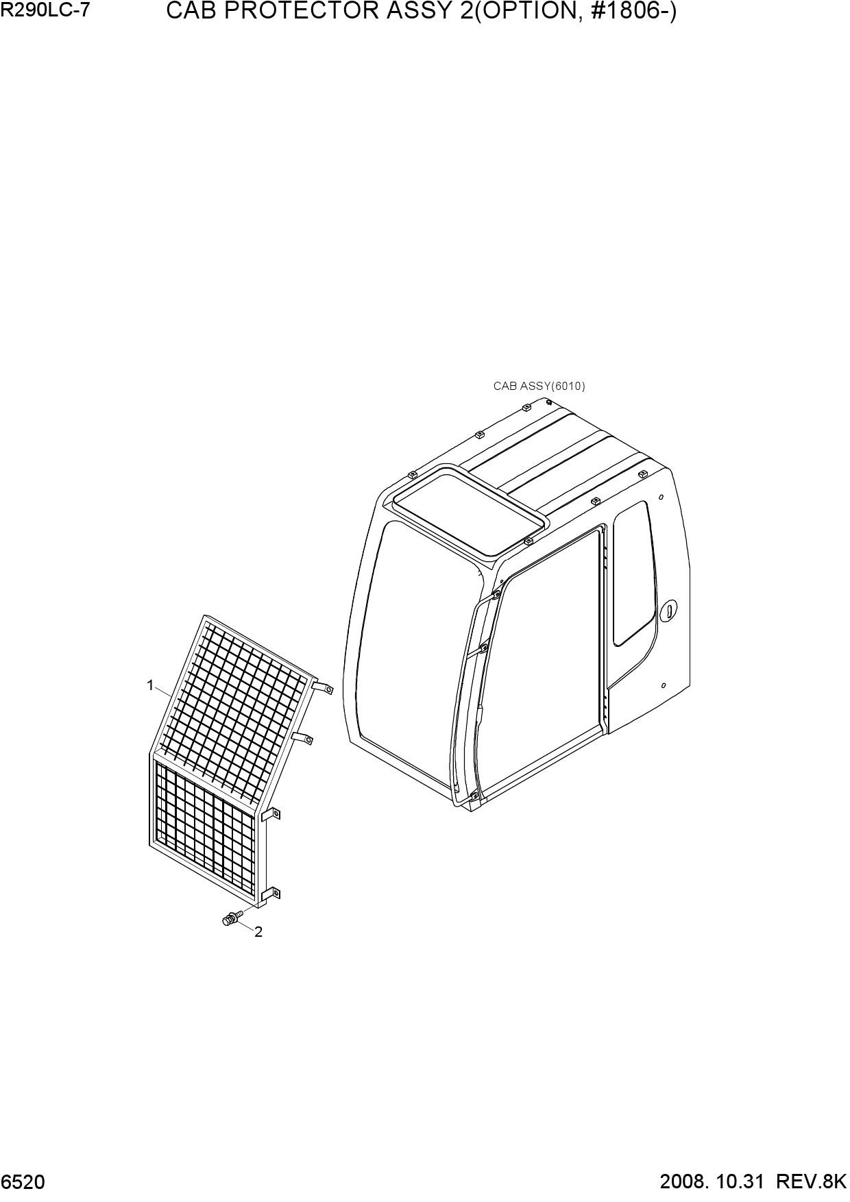 CAB PROTECTOR ASSY 2(OPTION, #1806-)
