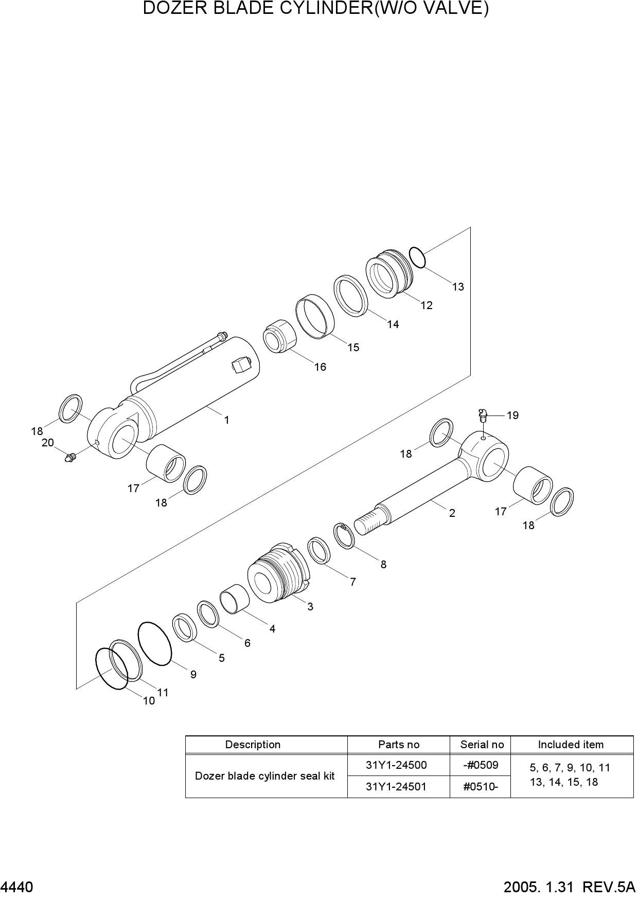 DOZER BLADE CYLINDER(W/O VALVE)